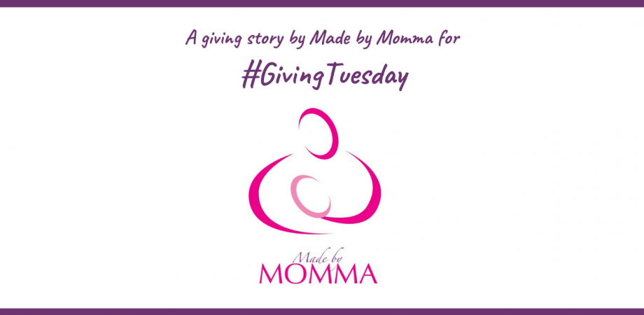 A giving story by Made by Momma for #GivingTuesday!